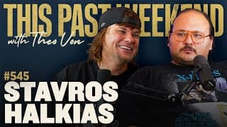 Stavros Halkias | This Past Weekend w/ Theo Von