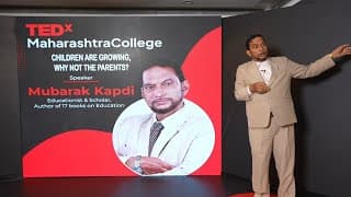 Children are growing, why not parents? | Mubarak Kapdi | TEDxMaharashtraCollege