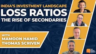 Kleiner Perkins and Penn’s Endowment on India, loss ratios, and the rise of secondaries | E1919