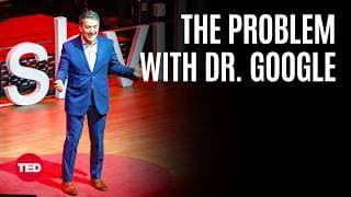 How to Google Your Symptoms Without Freaking Out | John Whyte | TED