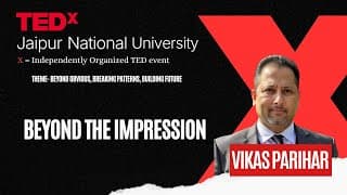 Beyond The Impression | Vikas Parihar | TEDxJaipur National University