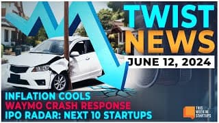 Inflation cools, how Waymo handled a crash, and the next startups to go public | E1965