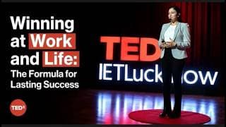 WINNING AT WORK AND LIFE: THE FORMULA FOR LASTING SUCCESS | Zeinia Samar | TEDxIETLucknow
