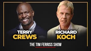 Terry Crews and Richard Koch | The Tim Ferriss Show