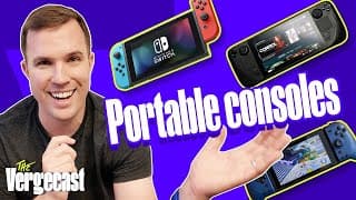 Picking the perfect portable console | The Vergecast