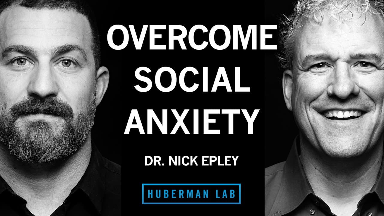 How to Overcome Social Anxiety | Dr. Nick Epley