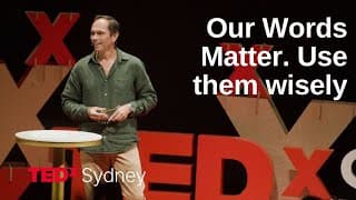 Our words matter. Use them wisely. | David Beaumont | TEDxSydney