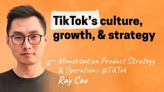 Inside TikTok: Culture, strategy, monetization, and more | Ray Cao