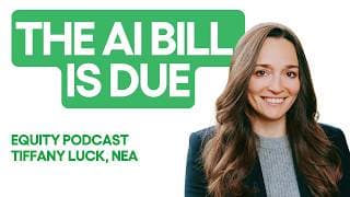 NEA’s Tiffany Luck says enterprises are still figuring out their AI ROI | Equity Podcast