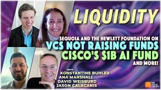 Sequoia & the Hewlett Foundation on VCs NOT raising funds, Cisco's $1B AI fund, and more! | E1973