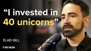 How Silicon Valley’s Most Prolific Investor Picks Unicorns | Elad Gil Interview
