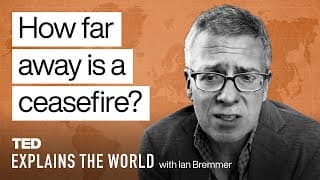 How Far Away Is a Ceasefire? An Update on the Rafah Invasion | TED Explains the World w/ Ian Bremmer