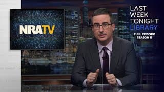 S5 E3: NRA TV, Trump Staff & Trump's Tarrifs: Last Week Tonight with John Oliver