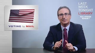 S7 E13: Voting by Mail, George Floyd & UFC: Last Week Tonight with John Oliver