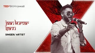 Journey Beyond Legacy and Fame | Jaan Kumar Sanu | TEDxSIUHinjewadi