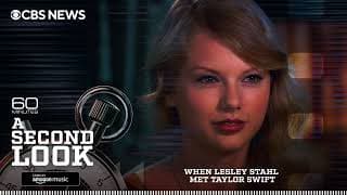 When Lesley Stahl Met Taylor Swift | A Second Look Podcast