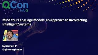 Mind Your Language Models: an Approach to Architecting Intelligent Systems