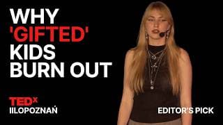 The burden of the 'gifted kid' label | Aleksandra Żołędziewska | TEDxIILOPoznań