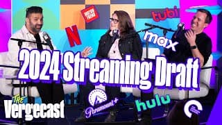 The 2024 Streaming Draft (live from SXSW) | The Vergecast