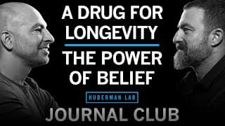 Journal Club with Dr. Peter Attia | Metformin for Longevity & The Power of Belief Effects