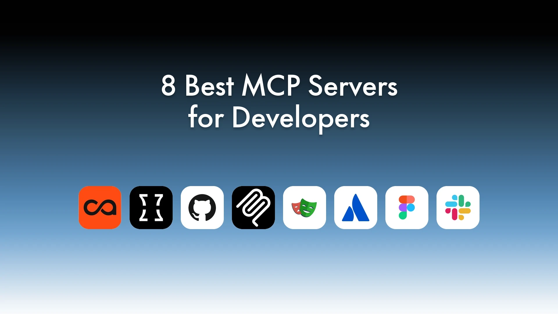 8 best MCP servers for developers in 2026