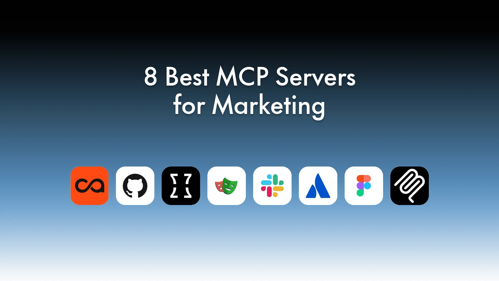 8 best MCP servers for marketing in 2026