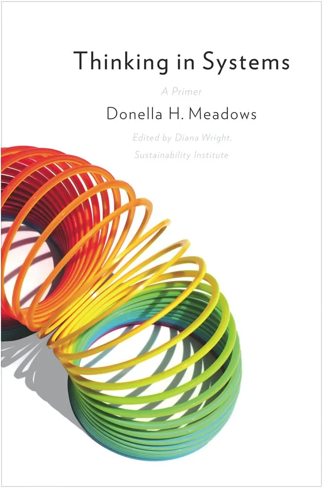 Thinking in Systems by Donella Meadows — book in Recall knowledge base