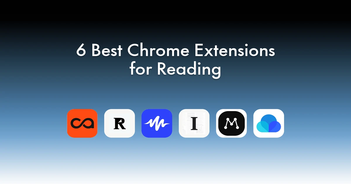 6 best Chrome extensions for reading articles in 2026