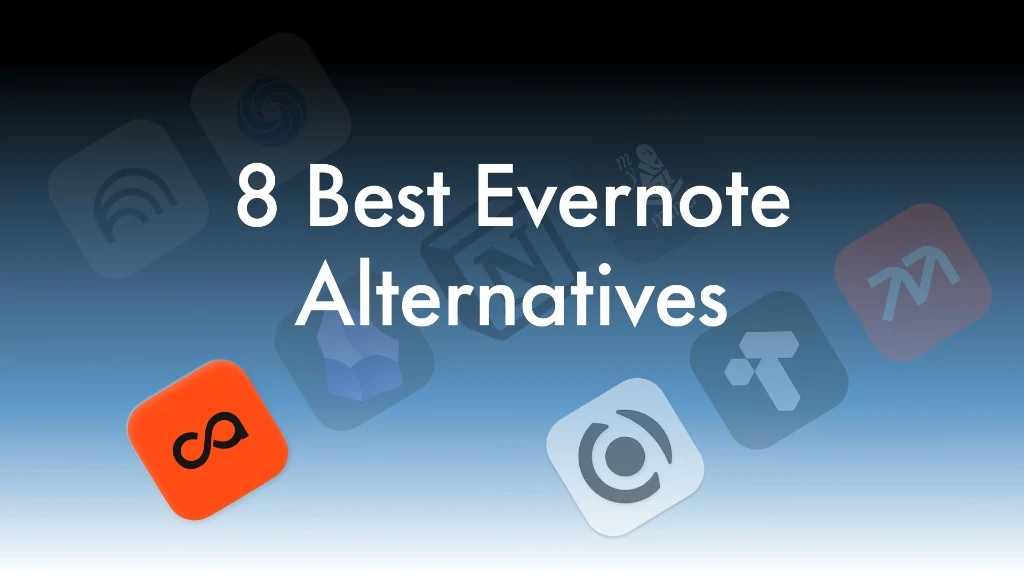8 best Evernote alternatives in 2026 for AI knowledge management, notes, and web capture