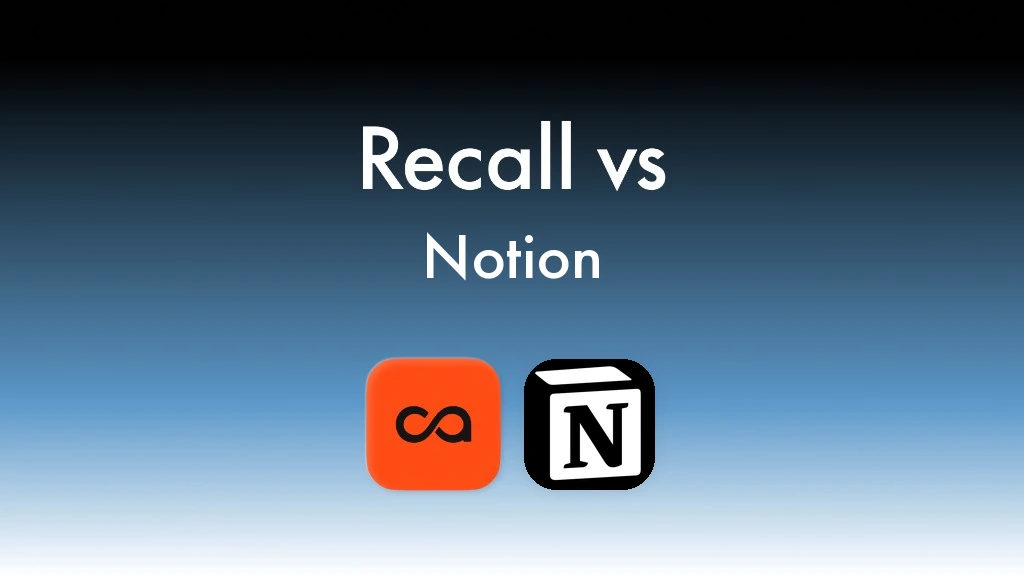 Recall vs Notion: best Notion alternative for personal knowledge in 2026