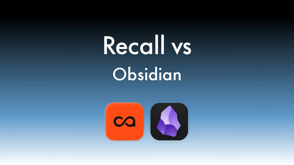 Recall vs Obsidian: best Obsidian alternative for AI knowledge management in 2026